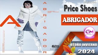 CATALOGO PRICE SHOES ABRIGADOR OTOÑO INVIERNO 2024 [upl. by Shawna999]