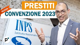 Nuova Convenzione INPS 2023 il prestito perfetto per i pensionati [upl. by Moria]