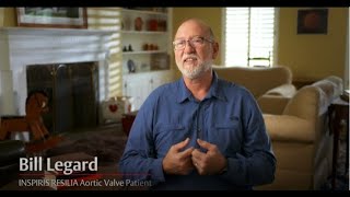 Bill Legard – Heart surgery patient Edwards Lifesciences INSPIRIS RESILIA aortic valve [upl. by Friedrich842]