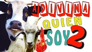 ADIVINA QUIEN SOY 2 VÍDEOS EDUCATIVOS PARA NIÑOS CON LOS ANIMALES DE LA GRANJA [upl. by Tnerual]