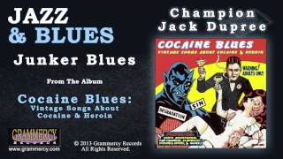 Champion Jack Dupree  Junker Blues [upl. by Kanya915]