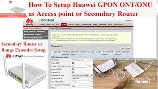 How To Set up Huawei GPON ONT as a WiFi Access Point or Secondary Router  Technical Hakim [upl. by Nisen]