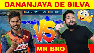 DANANJAYA DE SILVA VS MR BROඅහඹු හමුවීම 😍ISSL GHOSTMR BRO [upl. by Imena]