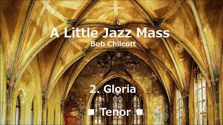 A Little Jazz Mass 2 Gloria for tenor [upl. by Silletram507]