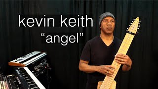 Kevin Keith  quotAngelquot [upl. by Stovall]