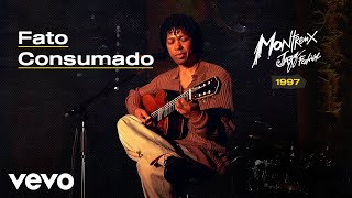 Djavan  Fato Consumado Ao Vivo no Montreux Jazz Festival 1997 [upl. by Lleinad313]