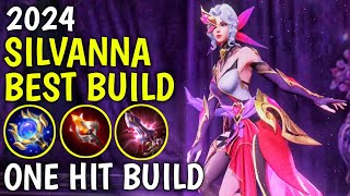 SILVANNA BEST BUILD 2024  TOP 1 GLOBAL SILVANNA BUILD AND EMBLEM  SILVANNA VALENTINE SKIN GAMEPLAY [upl. by Gaynor]