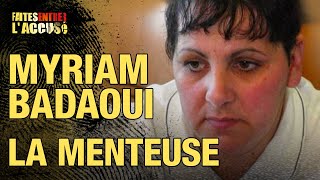 Faites entrer laccusé  Myriam Badaoui  Le juge et la menteuse [upl. by Marcus413]