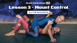 Lesson 3  Gracie Combatives 20 Beginner Brazilian JiuJitsu  BJJ  Full Lesson [upl. by Nafri43]