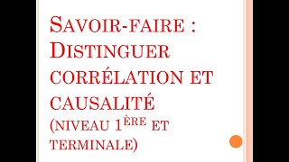 SES  Révision des savoirfaire  Distinguer corrélation et causalité 1ère et terminale [upl. by Emlynne]