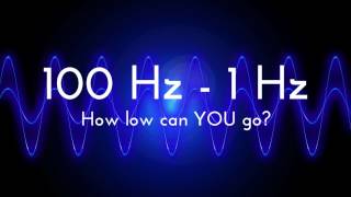 Bass Test  How low can YOU go  100 Hz  1 Hz frequency sweep [upl. by Carlen]