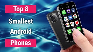 Best Smallest Android Smartphones In 2023  Top 8 [upl. by Iturhs]