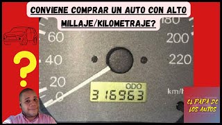 ¿Conviene comprar un auto con mucho kilometraje [upl. by Recha627]