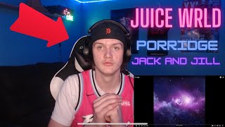 IMPORTANT INFORMATION Juice WRLD  Porridge  Jack and Jill Reaction [upl. by Goldia]