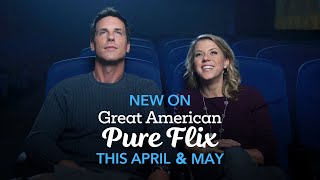 Great American Pure Flix  April  May Premieres [upl. by Marmion]