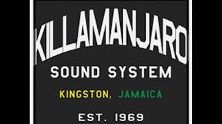 Killamanjaro Sound Ultimate Dub Plate Selection Vol2 [upl. by Liam]