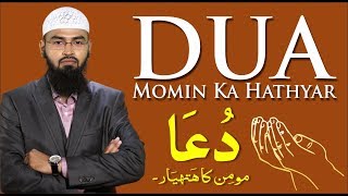 Dua  Momin Ka Hathyar Complete Lecture By AdvFaizSyedOfficial [upl. by Flieger]