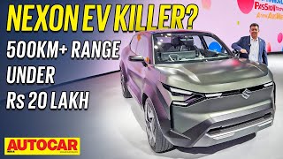 Suzuki eVX  Nexon EV rival with 500km range and sub Rs 20 lakh price  First Look  Autocar India [upl. by Sama]