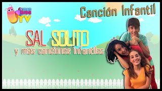 ♫♪ SAL SOLITO CALIÉNTAME UN POQUITO ♫♪ canción completa con baile [upl. by Ulick]