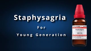 Staphysagria  Best Homeopathic Medicine  Effective Medicine for Young Generation [upl. by Avle914]