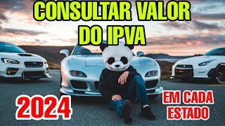 COMO CONSULTAR IPVA 2024 [upl. by Stambaugh146]