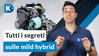 Come FUNZIONA e cosè una MILD HYBRID [upl. by Elwira]