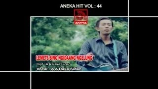 A A Raka Sidan  Lemete Sing Ngidang Lung OFFICIAL VIDEO [upl. by Lavery988]