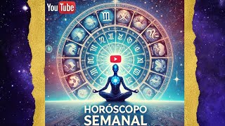 Descubre Tu HOROSCOPO SEMANAL  RITUALES TAROT Y ASTROLOGIA [upl. by Neddra61]