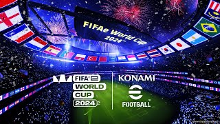 eFootball™ ”FIFAe World Cup 2024™” [upl. by Yahsed]