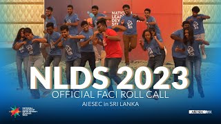 Surangani  Remake සුරාංගනී  Faci Roll Call  NLDS 2023  AIESEC in Sri Lanka [upl. by Ninerb937]