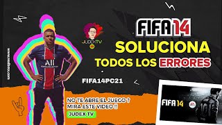 FIFA 14 PC  NO TE ABRE EL JUEGO  SOLUCIONA TODOS LOS ERRORES ☑ FUNCIONA ☑ [upl. by Sivle911]