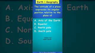 The latitude of a place expresses its angular position relative to the plane of [upl. by Aikaz]