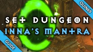 Diablo 3 Set Dungeon  Innas Mantra Mastery  How To  Patch 24 [upl. by Mil]