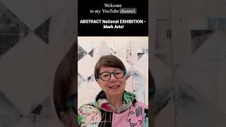 Exploring Artistry Artist Talks  ABSTRACT National Exhibition at Mark Arts  How I Juried the Show [upl. by Bluhm]