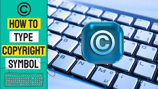 How to Type the Copyright Symbol © on Keyboard with Shortcuts [upl. by Jehoash]