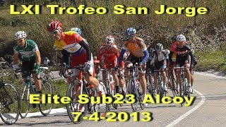 LXI Trofeo San Jorge Elite Sub23 Alcoy 742013 EliteSub23 HD Ciclismo [upl. by Oznohpla613]