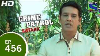 Crime Patrol  क्राइम पेट्रोल सतर्क  Episode 459  17th January 2015 [upl. by Ykcub]