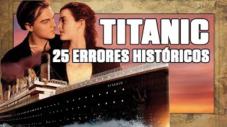 ERRORES HISTÓRICOS en TITANIC I 🎥🧊🚢  ANÁLISIS HISTÓRICO de la PELÍCULA [upl. by Birch]