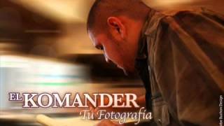 El Komander  Tu Fotografia Audio Oficial [upl. by Maurilla]