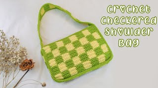 Easy Crochet Checkerboard Shoulder Bag Tutorial  Chenda DIY [upl. by Auston]