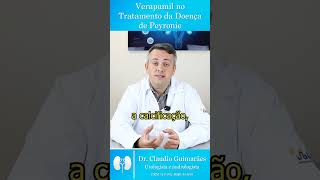 Verapamil no Tratamento da Doença de Peyronie  Dr Claudio Guimarães [upl. by Esme547]