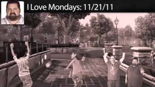 I Love Mondays 112111 [upl. by Haelem]