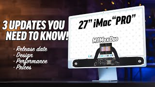 TERRIBLE NEWS about the upcoming NEW 27” iMac Pro [upl. by Hniv]