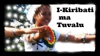 ♡ Kiribati 🇰🇮 Music ♡ Tei Kiribati ma Tuvalu ♡ [upl. by Glory]