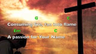 Consuming Fire Lyrics amp Chords Tim Hughes [upl. by Dihaz981]