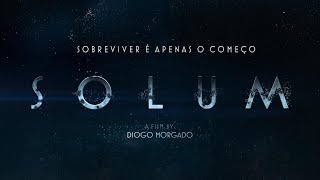 SOLUM – TRAILER OFICIAL LEGENDADO PORTUGAL [upl. by Luna5]