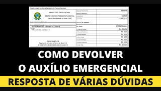 Como Devolver o Auxílio Emergencial  Passo a Passo para Devolução [upl. by Nah]