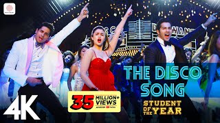 The Disco Song  SOTY aliabhattAlia Bhatt Siddharth Varun  Sunidhi Chauhan  Benny Dayal  4K [upl. by Idalla759]