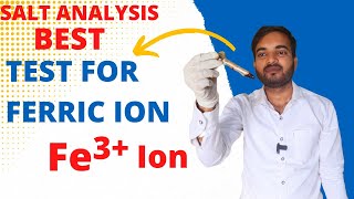 Test for ferric Fe3 ion salt analysis for cation class 11th and 12th saltanalysis [upl. by Jar17]