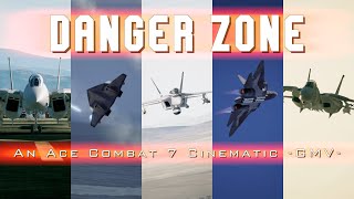 Danger Zone  Cinematic GMV  Ace Combat 7 Skies Unknown Top Gun Day Special [upl. by Blackburn]